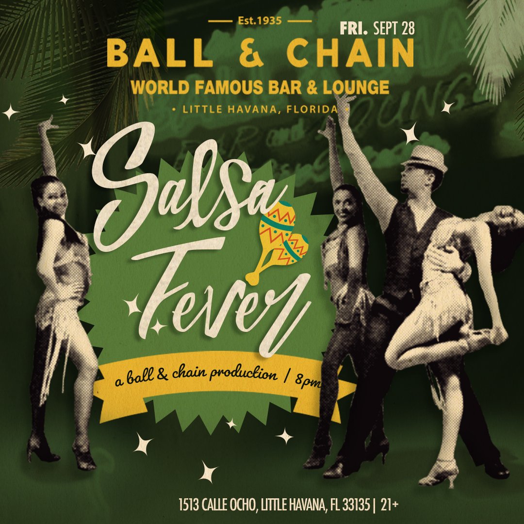 BallAndChainBar's tweet photo. .TONIGHT: #SalsaFever & @MiamiBoheme Night with @gopalo on the #PineappleStage; TOMORROW: #LaPachanga ft. @marlowrosado! #NoCover #LittleHavana https://t.co/SQWsbyQEJl. https://t.co/K7JDlwnx26