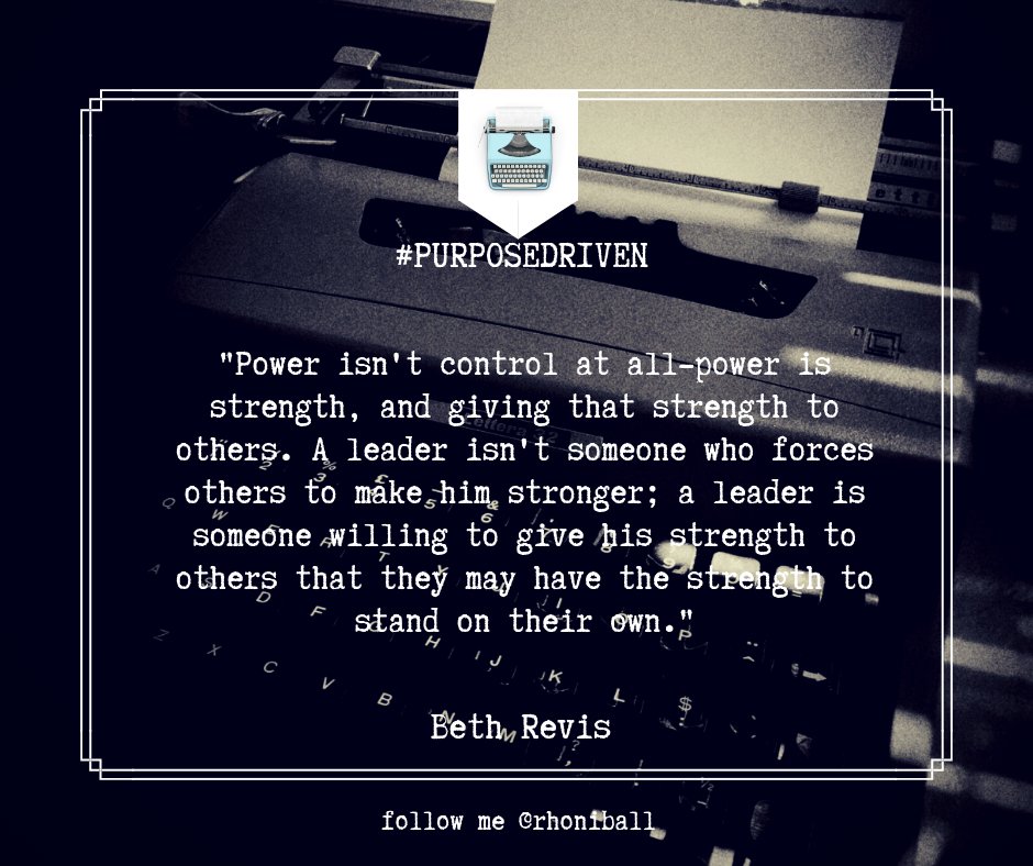 rhoniball's tweet image. A leader isn&apos;t someone who forces others to make himself stronger, it is one who is willing to lend his strength to others so that they may stand on their own... #dailymotivation #purposedriven #foundationforgrowth
