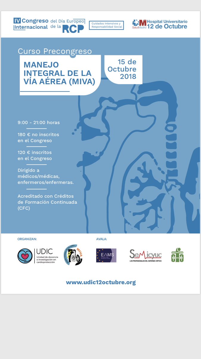 OctubreRcp12's tweet photo. CURSO MANEJO INTEGRAL DE LA VÍA AÉREA (MIVA)
Organizado: UDIC y MIVA
Avalado: European Airway Management Society (EAMS) y Sociedad Española de Medicina Intensiva (SEMICYUC)
Inscripciones: https://t.co/rtu7VnzSRc https://t.co/60BsL8VIbQ