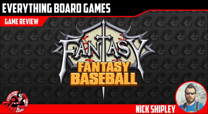 Fantasy Fantasy Baseball Review everythingboardgames.com/2018/03/fantas… #boardgame #boardgamesweb