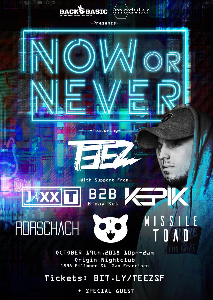 BACK2BASIC_SF's tweet photo. FRIDAY, OCTOBER 19
NOW or NEVER Presents TEEZ (18+)
@ Origin #SanFrancisco
Tickets out now:
https://t.co/O8Zcw8WkXP
#rave #edm #boilerroom #jerseyclub #toxicsummer #twerk #bayarea #sfnightlife #plur #lione #originsf #back2basic #modvlarevents #midway #headbang #bayareashufflers https://t.co/QqvVJMpt1r