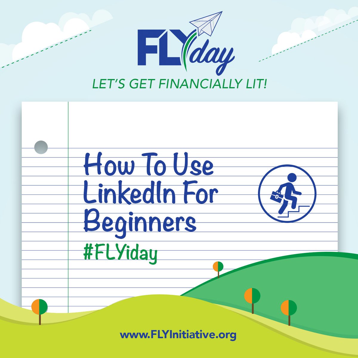 fly_initiative_'s tweet photo. It's FLYiday Friday! Let's get financially lit! Today's Subject: Networking &amp; LinkedIn - Check out this video for 7 great tips for getting started on LinkedIn. https://t.co/KNHYUyZeRb #FLYi #FLYInitiative #FLYiday #FLYidayFriday #Friday #FinancialLiteracy #FinancialEducation https://t.co/1ijYGJP7i1