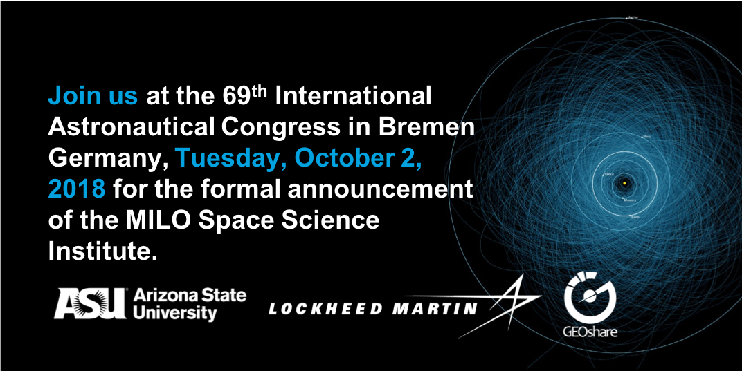 MILOInstitute's tweet photo. Weβre making a big announcement at @iafastro #IAC2018. Stay tuned and follow along at #SharedSpaceScience #MILOInstitute https://t.co/n5JUPCC4pE