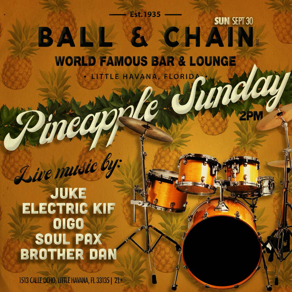 BallAndChainBar's tweet photo. .THIS SUNDAY is #PineappleSunday! Enjoy #livemusic on the #PineappleStage beginning at 2 p.m. featuring:

#JUke @unclescotchy 
@electrickif 
@oigomusic 
@SoulpaxMusic 
#BrotherDan 

More details &amp; #RSVP here: https://t.co/PamJ4TSKEG.

#Nocover #LittleHavana. https://t.co/u7HQylBSjZ