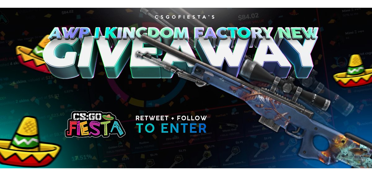 thecsgofiesta's tweet photo. AWP Kingdom 60$ Giveaway! 🌮🌯

- Follow &amp; Retweet
- Turn On Notifications
- Tag A Friend

Winner Drawn in 48 Hours! https://t.co/wFMWDNHqYE