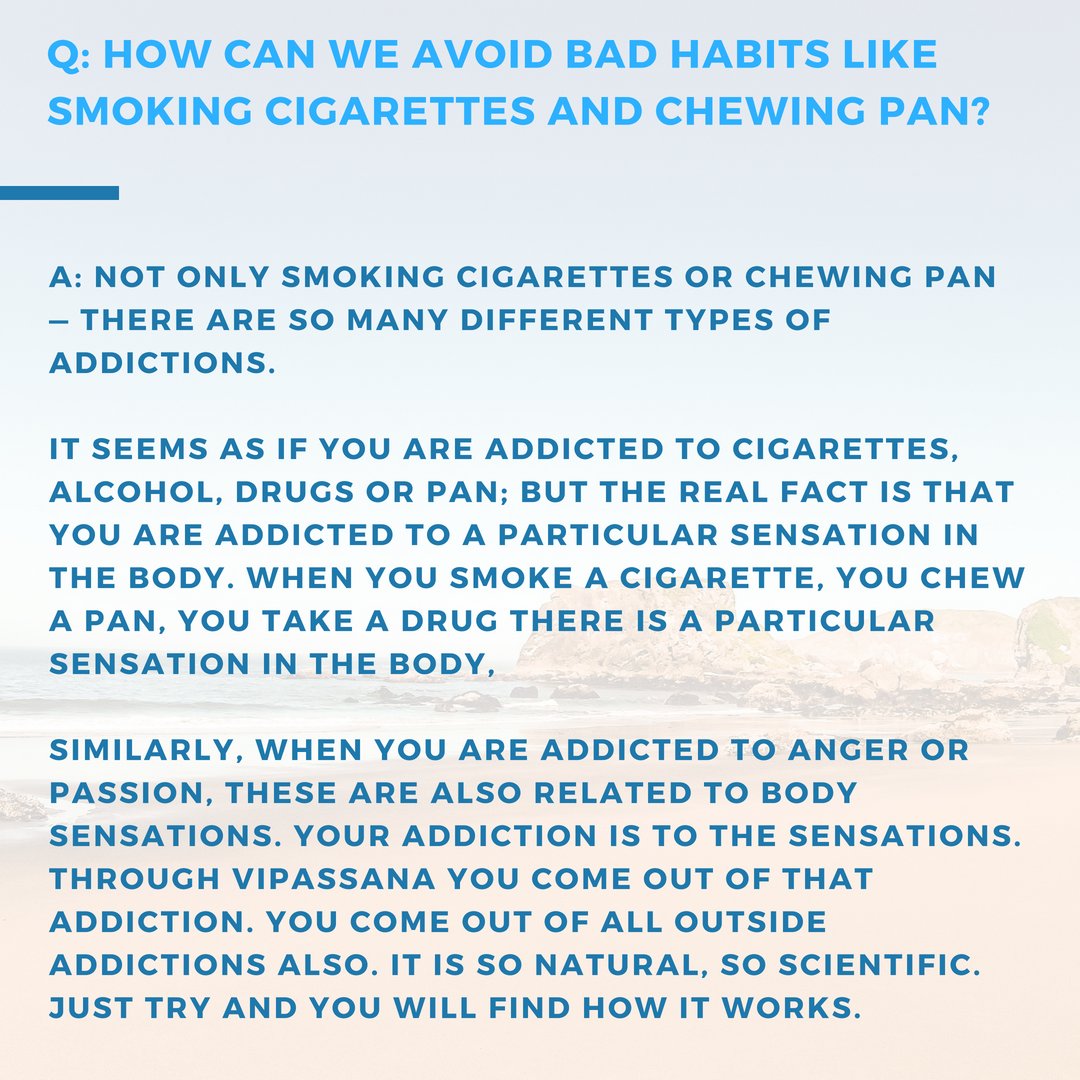 #Vipassana #Meditation #SNGoenka #Question #Answer #Dhamma #10day #Intoxicants #Pan #Precepts #Sensation #Cigarette #Addiction