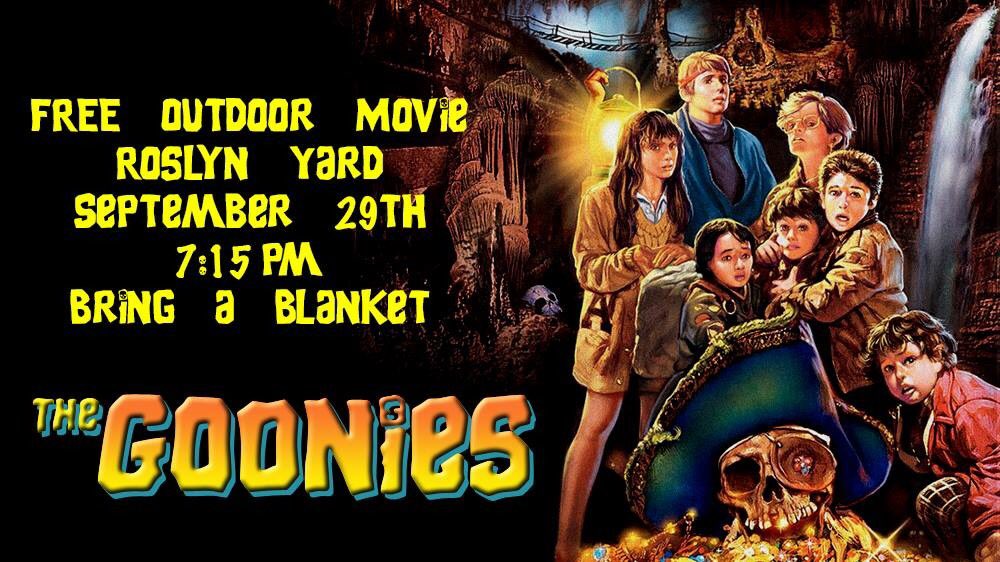 What are you doing tomorrow? #goonies #outdoormovie #roslyn