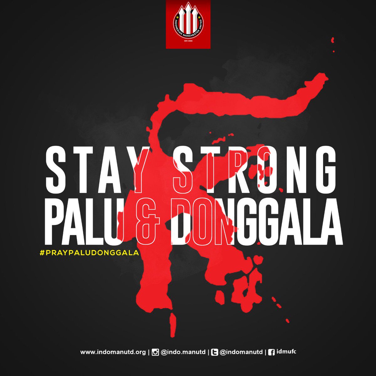 #PrayPaluDonggala #INDOMANUTD