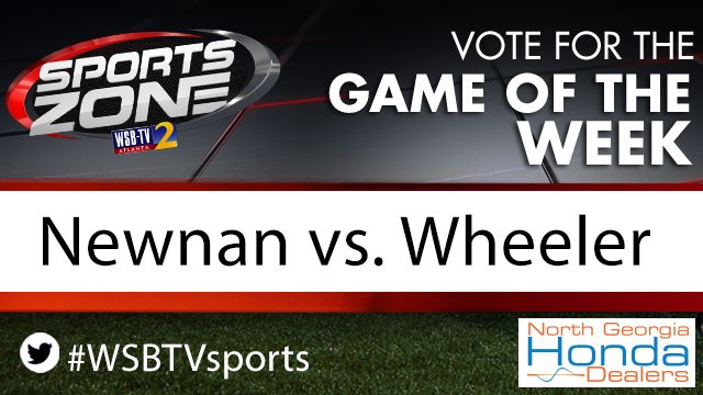 WSB-TV Sports Zone (@wsbtvsports) on Twitter photo Should <a href="/wsbtv/">WSB-TV</a> cover <a href="/WeAreNewnan/">NEWNAN FOOTBALL</a> vs. <a href="/WHSFootball_/">Wheeler Wildcats Football</a> as the Game of the Week on Oct. 5?
Each RT is 1 vote.
Vote here too: 2wsb.tv/hsfootball
#wsbtvsports Should <a href="/wsbtv/">WSB-TV</a> cover <a href="/WeAreNewnan/">NEWNAN FOOTBALL</a> vs. <a href="/WHSFootball_/">Wheeler Wildcats Football</a> as the Game of the Week on Oct. 5?
Each RT is 1 vote.
Vote here too: 2wsb.tv/hsfootball
#wsbtvsports