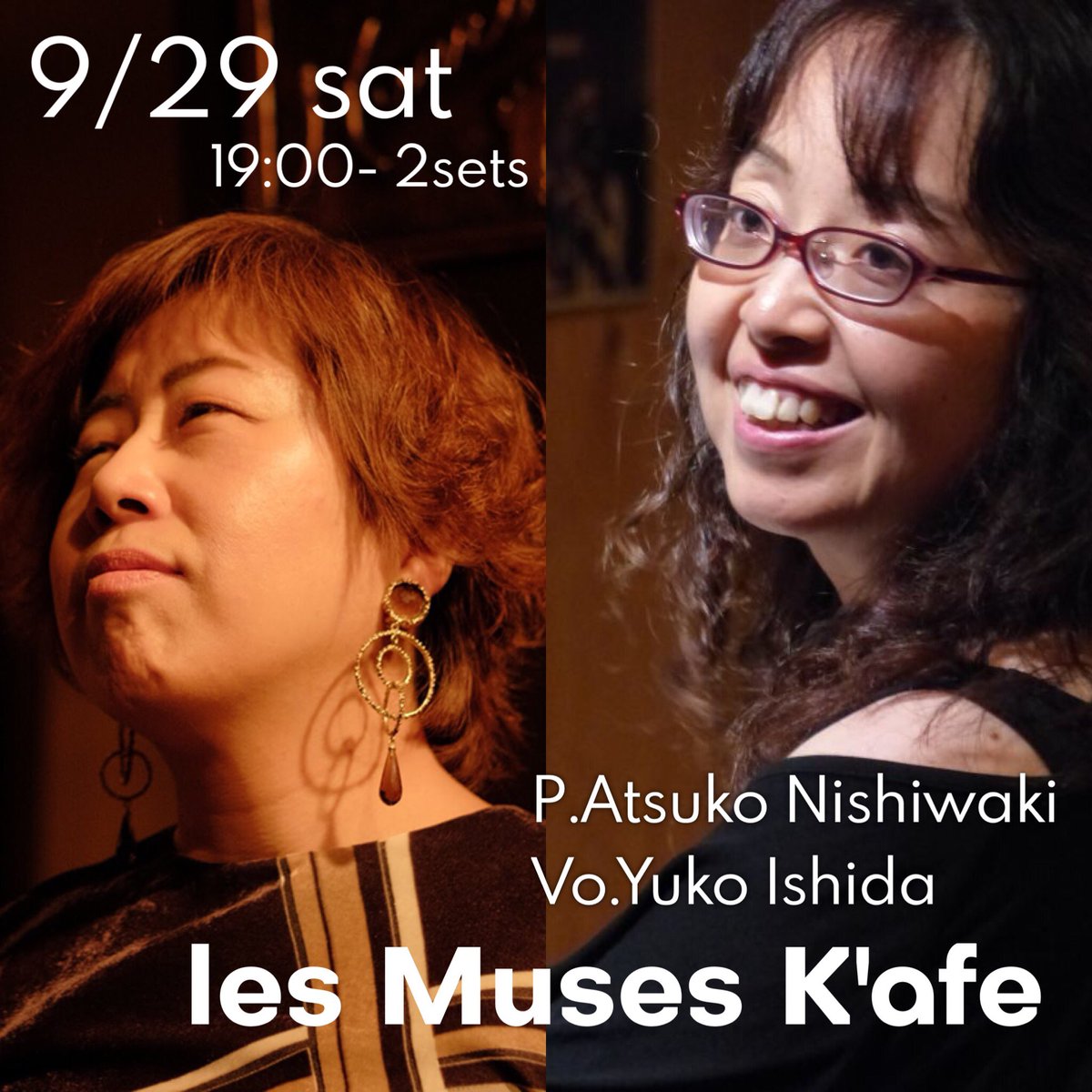 yuchijazz's tweet photo. ◆9/29（土）19:00-21:00の間で2かセット
京都（伏見御陵前）レミューズカフェ
https://t.co/kYTNOsWpmD
075-622-0014
P.西脇敦子
ノーチャージ・チップ制 https://t.co/8NamPDtm2L