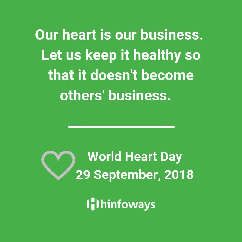 Our heart is our business. Let us keep it healthy so that it doesn't become others' business. .

#Hinfoways #WorldHeartDay #WorldHeartDay2018 #HeartCare #HealthyHeart #Keepyourhearthealthy #HeartDay #healthylifestyle #globalhealth  #hearthealth