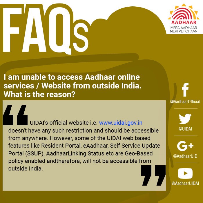 UIDAI's tweet photo. #AadhaarFAQs
UIDAI's web based services like Resident Portal: https://t.co/D6Kv6TH9gK , eAadhaar Portal: https://t.co/C190bWfd0U, SSUP: https://t.co/je5rZ8o8T4 etc. are Geo-Policy enabled and hence are not accessible from outside India. https://t.co/wnFelJIut1