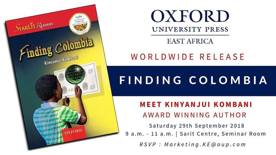 EbosoAnne's tweet photo. Join @KKombani (from 9:00 am to 11:00 am) for an exclusive book reading (and signing) session from the award winning - 'Finding Colombia.'
#NairobiInternationalBookFair
#NIBF2018 https://t.co/zQo41LqhX3
