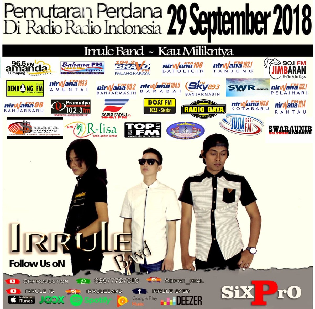 RadioGaya's tweet photo. Sekarang #PEMUTARANPERDANA :
Artis : #irrule
Lagu : #KauMiliknya
Label : #sixproduction

Tw : @irruleanam @novihikaru
Fb : @Irrule Saed @Noovi Hikaru
instagram      : @irruleband @Sixpro_real @novihikaru

KM 154 : 14.00-16.00 Wib...Mainkan Musiknya https://t.co/XqTlHQNz8a