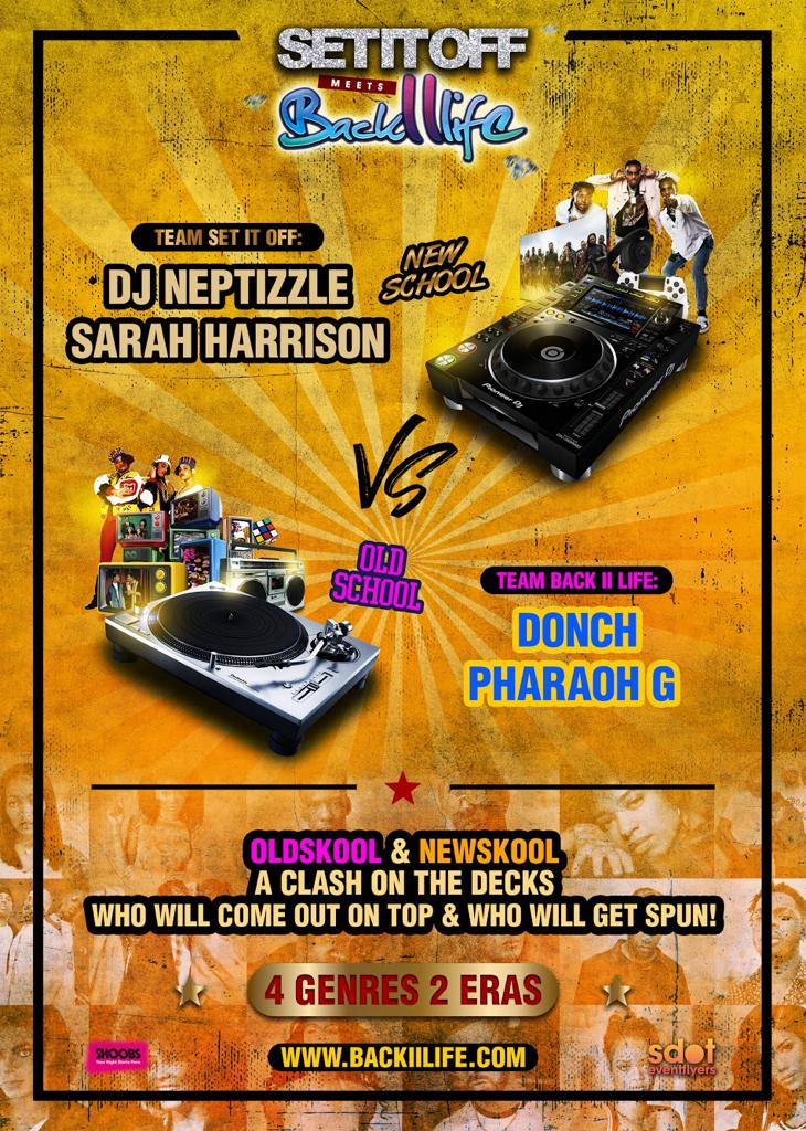 BackIILife90s's tweet photo. Set It Off meets #BACKIILIFE: 

🎈The 90s Party returns to Shoreditch TONIGHT! 🍬

🎧 TEAM SET IT OFF: @ImSarahHarrison &amp; @DJNeptizzle
🎧 TEAM BACKIILIFE: @DonchDeejay &amp; @DJPharaohG

🎟 Last tickets available via @DiceFM: https://t.co/v8vM4JfOM4 https://t.co/9cqnqQz2Xc