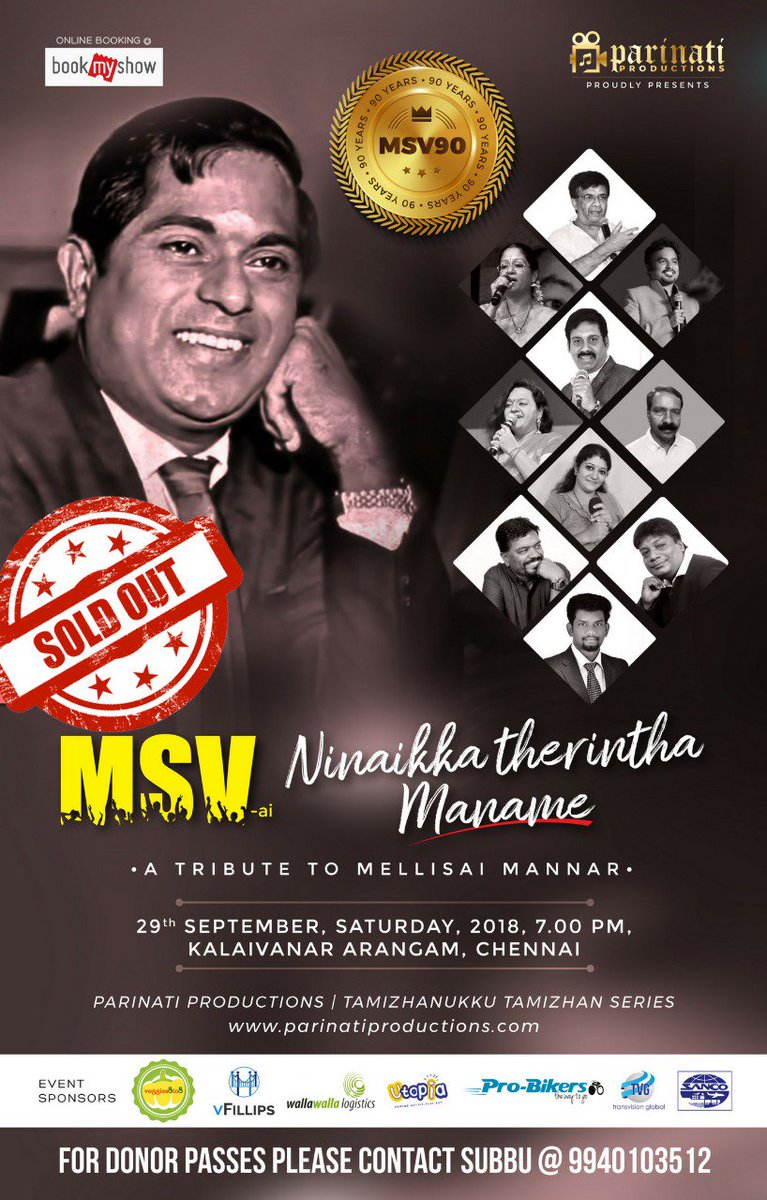 behindwoods's tweet photo. SOLD OUT!!!
#ParinatiProductions proudly presents
#MSV90 #NinaikkaTherinthaManame on 29th September 2018, Saturday 7 PM, at Kalaivanar Arangam, Chennai
A musical extravaganza featuring 66 member orchestra
25 classic songs for 1 cause. MSV FOR NATIONAL RECOGNITION @Parinathi https://t.co/BL1R6OxhIi