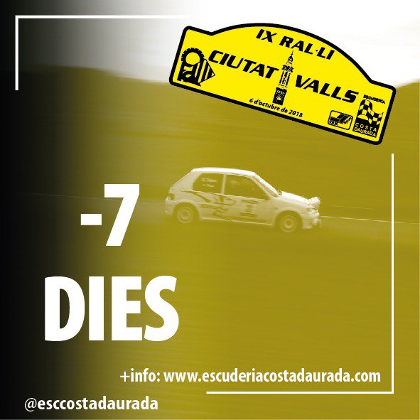 #9RallyValls
.
7️⃣ DIES
7️⃣ DAYS
7️⃣ DÍAS
.
escuderiacostadaurada.com
