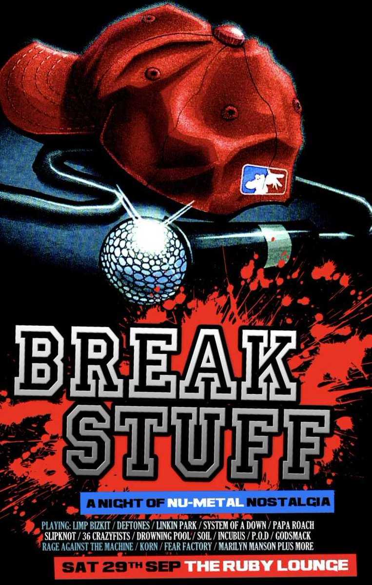 TheRubyLounge's tweet image. // T O N I G H T //

@BreakStuffClub &amp;gt;&amp;gt; A NIGHT OF NU-METAL NOSTALGIA FEATURING THE SOUNDTRACK OF A GENERATION

Limp Bizkit | Linkin Park | Deftones| Slipknot | Korn |  Incubus &amp;amp; more.

Tickets: therubylounge.com/event/break-st…