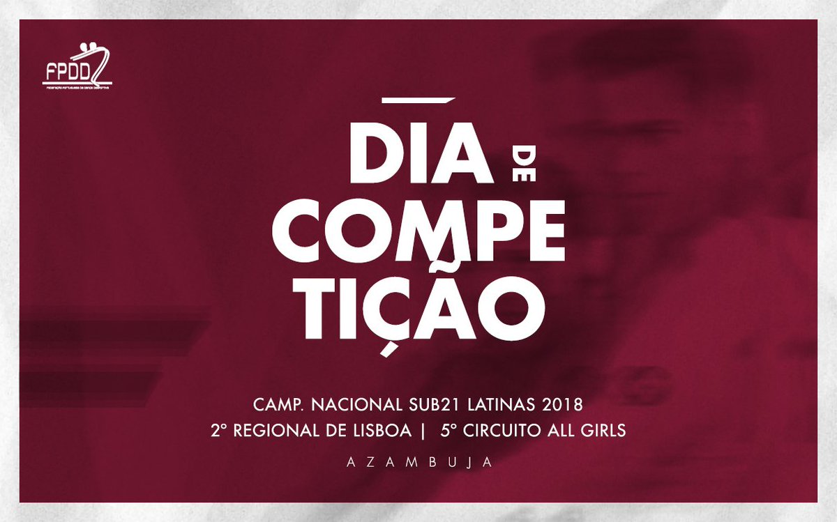 fpdd_oficial's tweet photo. DIA DE COMPETIÇÃO❗️

A Escola de Dança dos Alunos de Apolo de Azambuja  organiza em Azambuja o Campeonato Nacional Sub21 Latinas 2018 | 2º Regional de Lisboa | 5º Circuito All Girls.

Pavilhão Municipal de Azambuja

https://t.co/vEt3rOjB41 https://t.co/3ixSZIri2Z