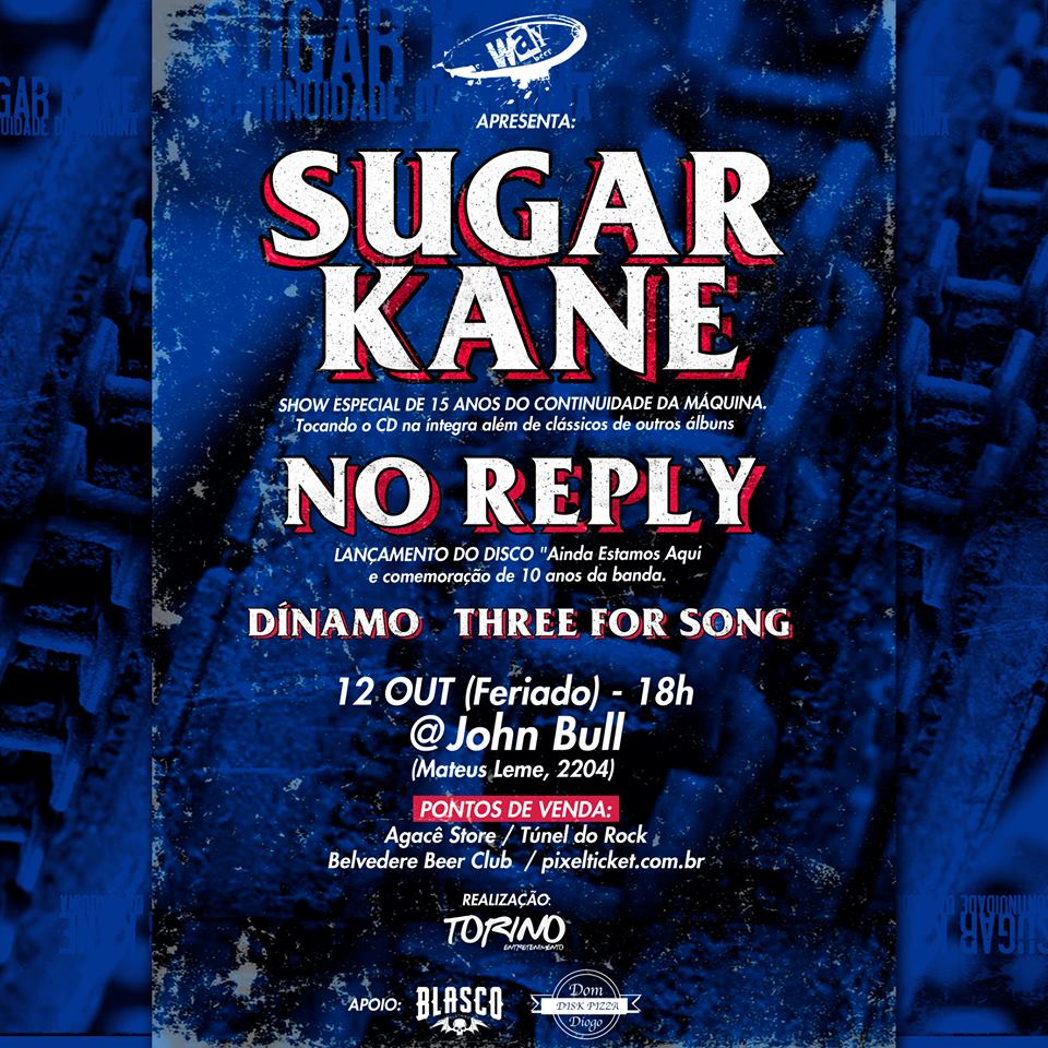 rockcomvina's tweet photo. Comemorando 15 anos do álbum "Continuidade da Máquina", @sugarkanerock volta à Curitiba em 12 de Outubro, pra completar a festa tem ainda @noreplyrock lançando álbum.
>https://t.co/EkYEg6zKjY https://t.co/R0WIUeK7T0