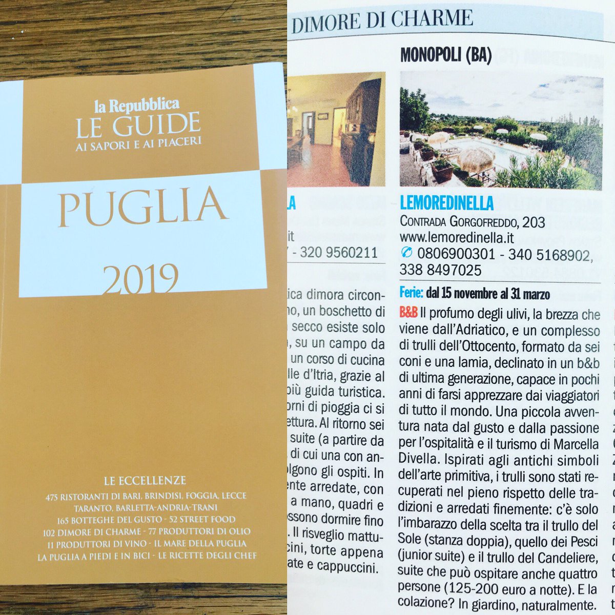 lemoredinella's tweet photo. Dicono di noi
#Eccellenze #Puglia #guida2019 #LaRepubblica #Lemoredinella #dimoradicharme #weareinpuglia #september #holidays #diconodinoi #puglialovers #Ilovepuglia #resort #trulli #countryside #Monopoli #countrylife #countrylovers #naturelovers #holidaymood https://t.co/sij20yyvW4