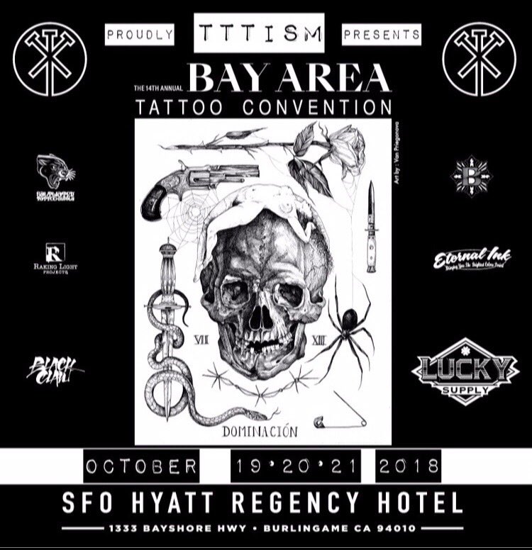🔶save the date🔶 Bay Area Tattoo Convention. SFO Hyatt Regency Hotel. OCTOBER 19,20,21 2018