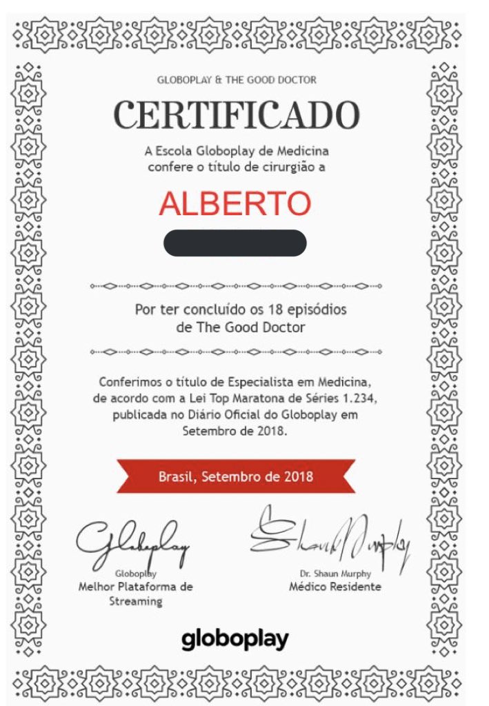 featmahone's tweet photo. mano kkkkkkkkk meu pai assistiu os 18 ep de the good doctor pelo globo play e aí ele recebeu esse certificado de cirurgião

imagina se fosse as 15 temporadas de greys anatomy ele já ia poder pegar o jaleco dele e ir trabalhar https://t.co/jepCWO9XIh