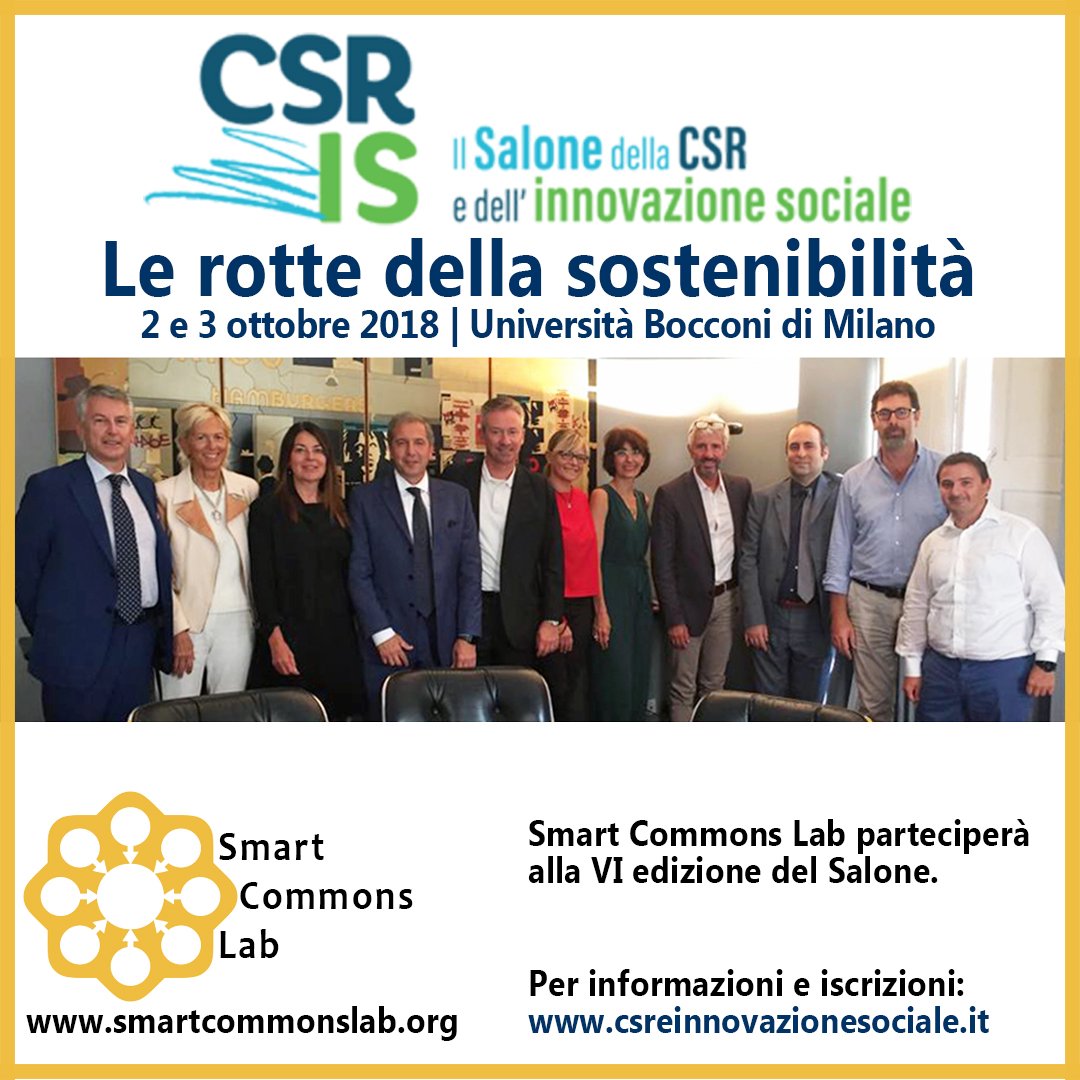 smartcommonslab's tweet photo. Smart Commons Lab parteciperà alla VI edizione di questo Salone, in programma presso l'Università Commerciale L. Bocconi di Milano (2-3 ottobre 2018).
https://t.co/crPXtYSeTG per informazioni e iscrizioni
#smartcommonslab #salone_csr_is #CSRIS18 #innovazionesociale https://t.co/vr0cKnw56d