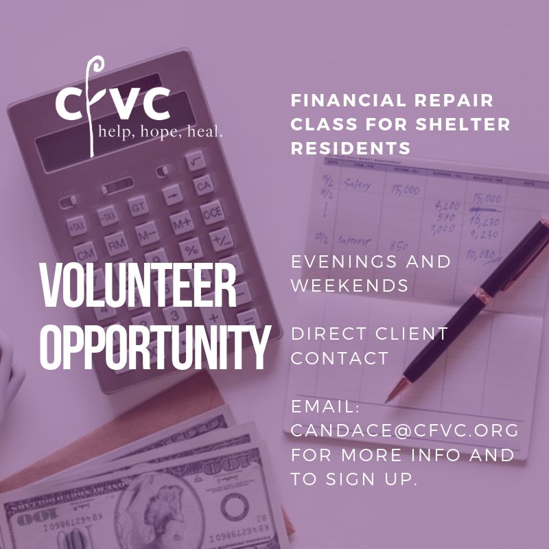 CFVCinfo's tweet photo. Do you have a knack for budgets? Can you help repair credit scores? We've got a volunteer opportunity for you! CFVC is looking for a volunteer to lead a financial stability and repair class for our shelter residents. #volunteer #CFVC #HelpHopeHeal #EndDomesticViolence https://t.co/rwArTapjBu