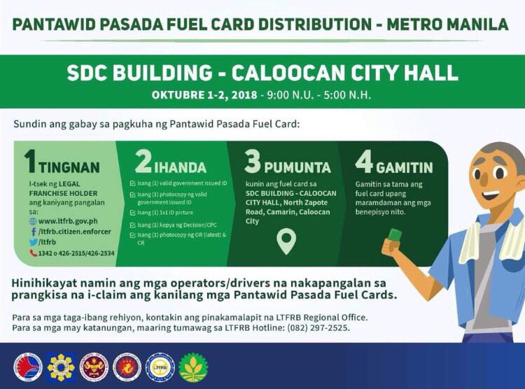 Schedule of Pantawid Pasada Program October 1-2 North Caloocan City Hall October 3-4 LTO Central Office, East Avenue, Quezon City October 5 Paranaque Integrated Terminal Exchange (PITX)