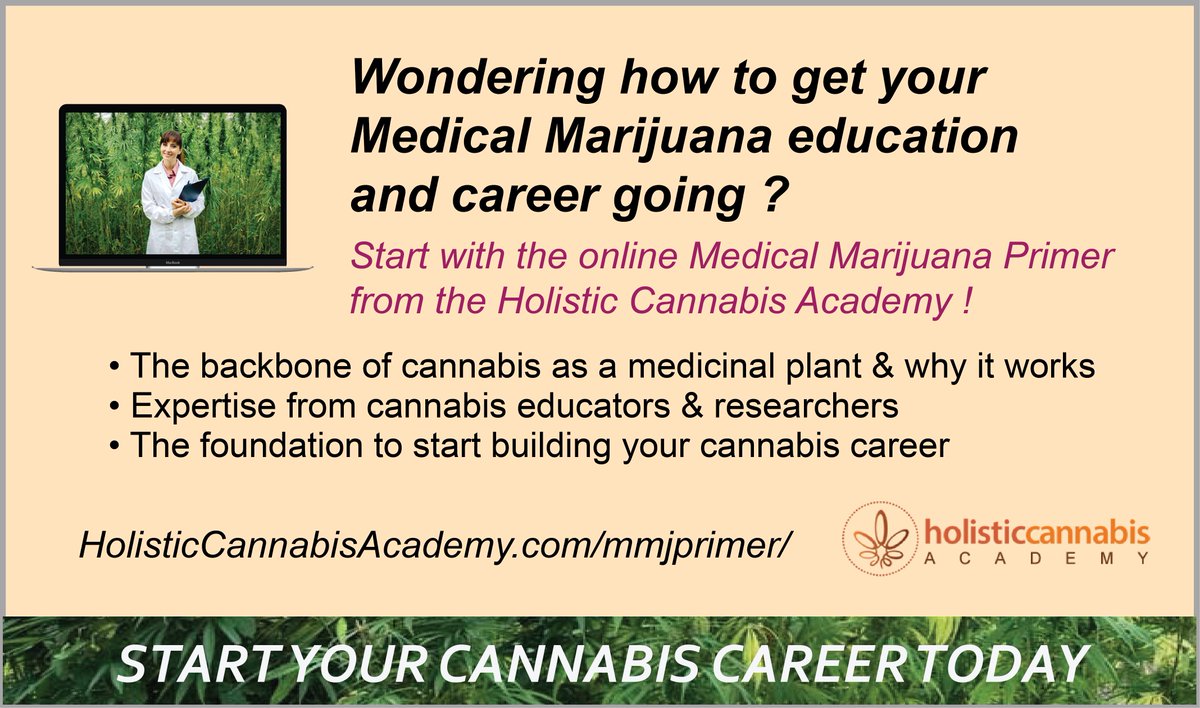 Wondering how to get your Medical Marijuana Education and Career going?    Start with the online Medical Marijuana Primer from the Holistic Cannabis Academy ow.ly/GXvj30iSHpk