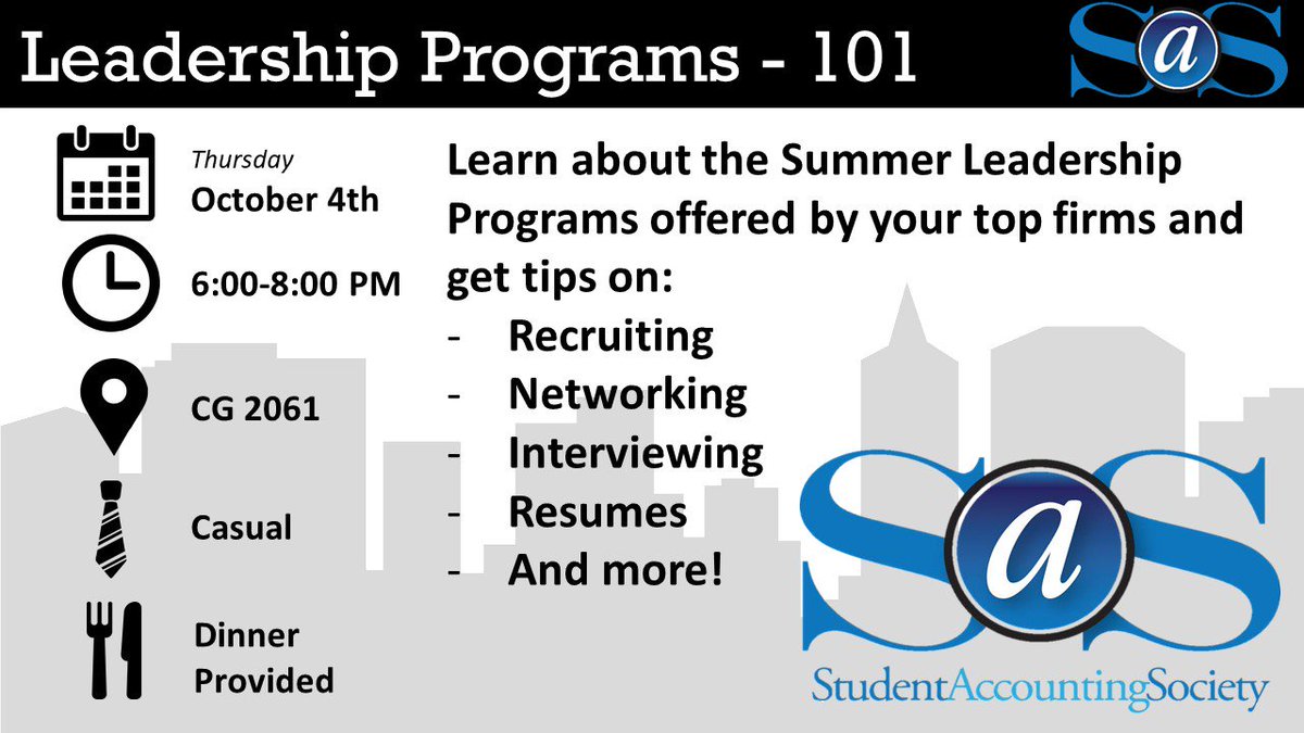 Looking at leadership programs? Join SAS for Leadership Programs 101 as we discuss the application process, what companies look for, and the benefits! Come to CG 2061 Thursday at 6:00 PM