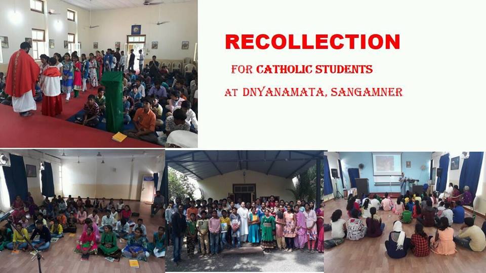 Recollection was organized at Dnyanamata for the Catholic students.