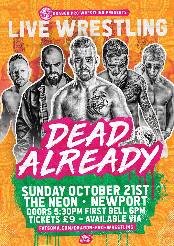 UKDragonPro's tweet photo. After a massive @ATTACKWrestling X @UKDragonPro #ThursdayNightThrows Dont forget that Dragon Pro Wrestling Returns to THE @NewportNeon for #DeadALREADY 21st OCTOBER. - TICKETS SELLING FAST!!! - 

Tickets online at https://t.co/am0OmHG1OX
or By Phone at the box office 01633 533666 https://t.co/UiaSRZ5oJp