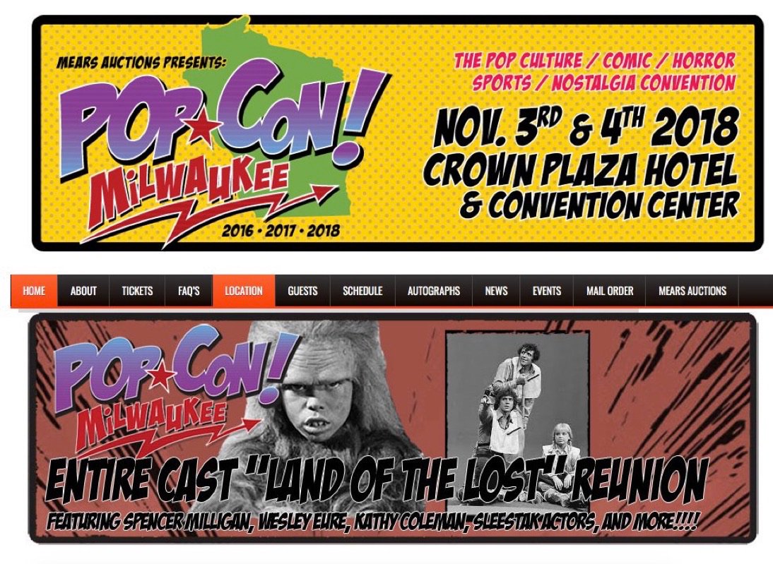 GREAT NEWS!!

Order Spencer Milligan's (Rick Marshall's) autograph!!

If you can't make it to the big reunion convention in Milwaukee you can order a signed photo or send in items to be autographed with Spencer's signature and all of ours!

CLICK LINK: popconmilwaukee.com/mail-order/