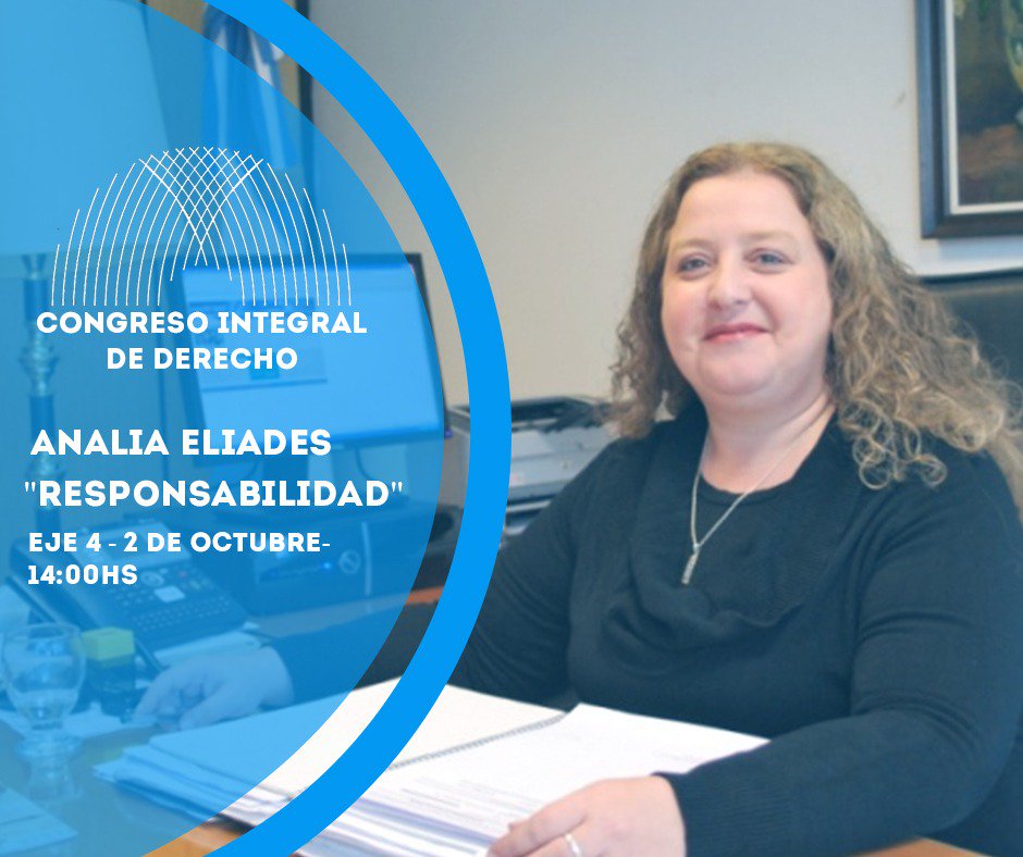 CidDerecho's tweet photo. En esta edición del #CID2018 nos acompañará la Dra. Analía Elíades. Abogada, periodista e investigadora, Elíades expondrá sobre las particularidades de la responsabilidad estatal en cabeza de los municipios.

1 y 2 de octubre en la Facultad de Ciencias Jurídicas y Sociales. UNLP. https://t.co/zdskK6ZxuP