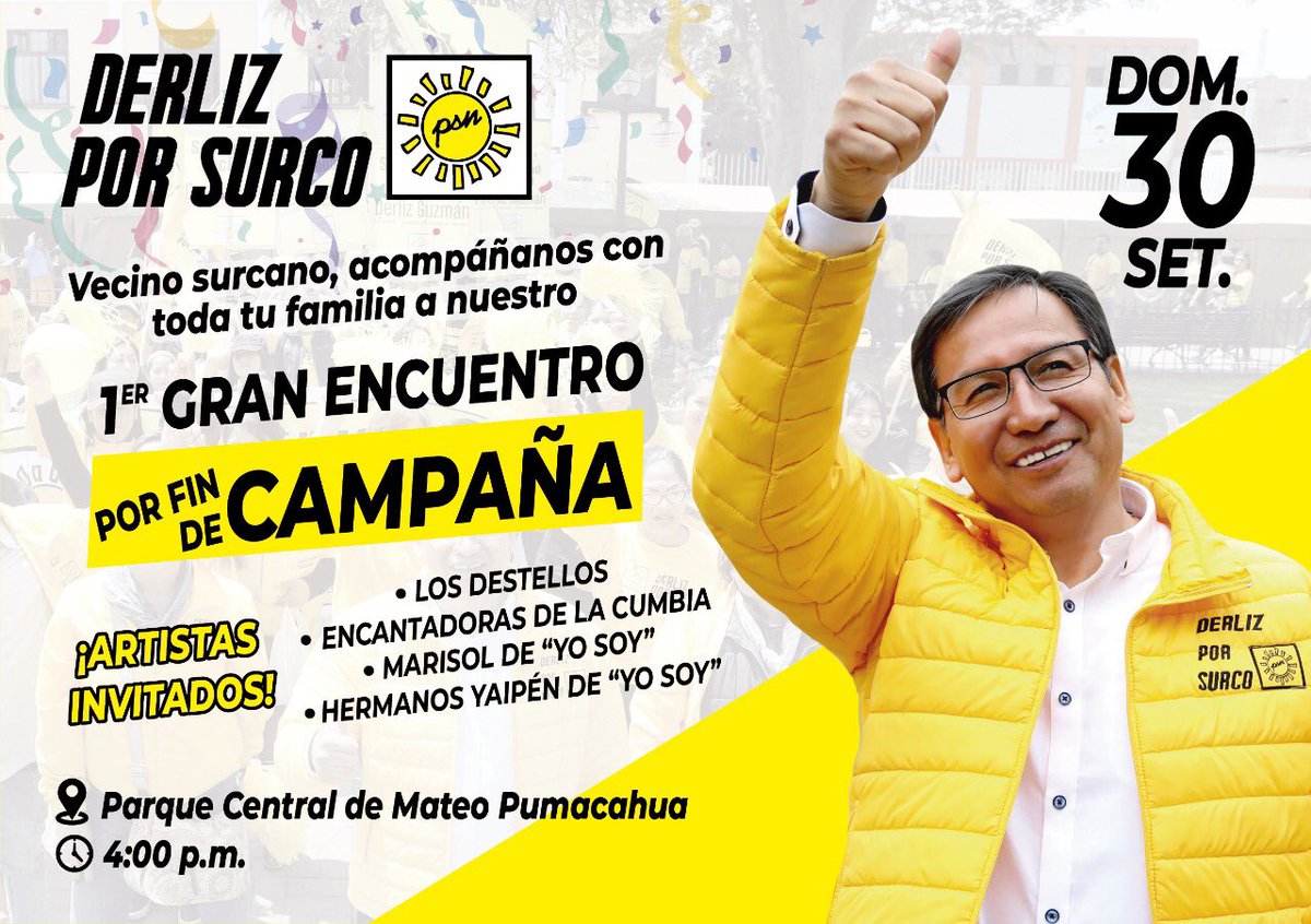 DerlizGuzmanT's tweet photo. 1er GRAN ENCUENTRO POR FIN DE CAMPAÑA
Vecino celebremos que juntos lograremos el cambio que se dará el 07 de octubre con #DerlizGuzmán
Te esperamos en:
📍Parque Central Mateo Pumacahua.
📆 Domingo 30 de setiembre.
🕟 Desde las 4.00 P.M.

#MarcaElSol #DerlizGuzmán #AlcaldeDeSurco https://t.co/A9ePwosRad