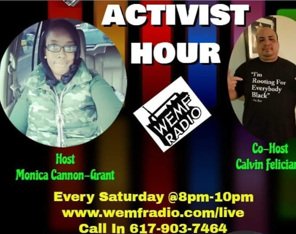 FightSupremacy1's tweet photo. Tune in tonight at 8:00 pm. "Activist Hour" presented by @ViolenceNBoston Inc. On @WEMFRadio . With host @ProRockThrower and Co-host Calvin Feliciano. Discussing Politics, Violence &amp; Everything in between. Call in at 617-903-7464. https://t.co/NhYkYkmKLC
