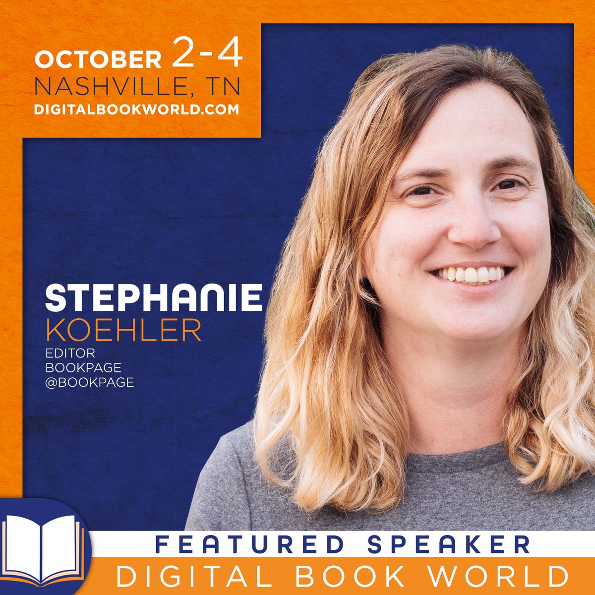 akPRGroup's tweet photo. Excited to add Stephanie Koehler, editor of @bookpage, to the “Working with the Media” panel session on Monday, Oct. 1 (8:30 - 9:30 a.m.) at Digital Book World in #Nashville next week. Don’t miss it! #DBW18 #books #publishing https://t.co/r60d479wBr