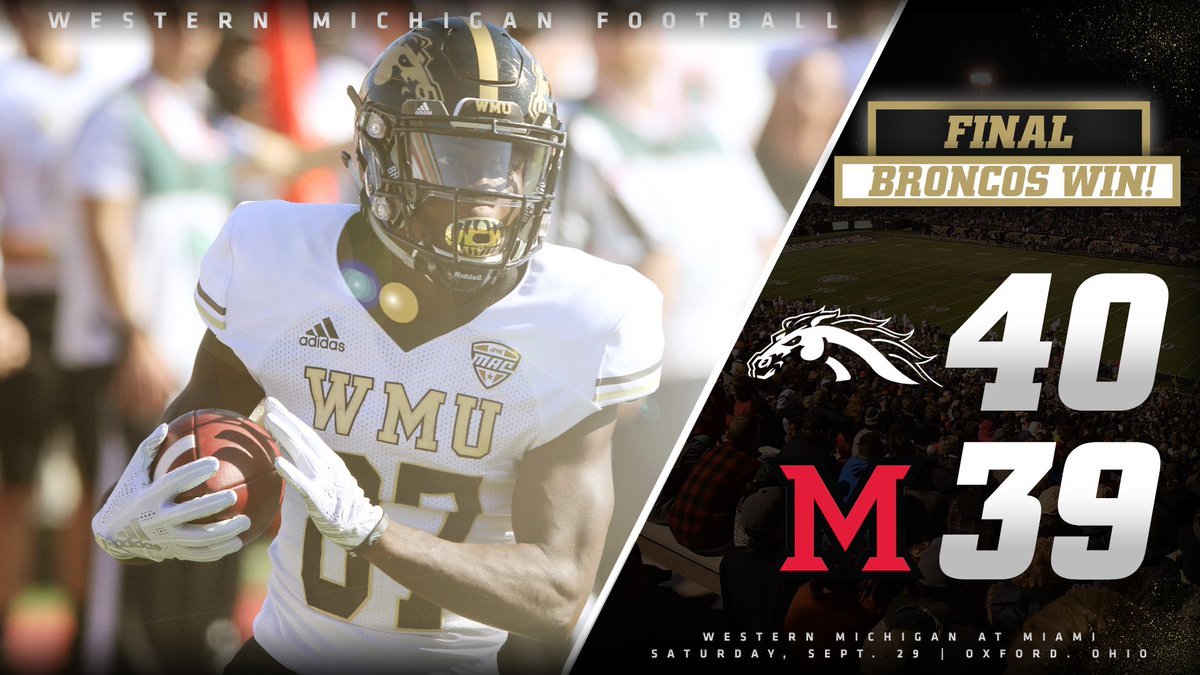 WMU_Football's tweet image. BRONCOS WIN! BRONCOS WIN!
WMU defeats Miami,  40-39. 

#LetsRide