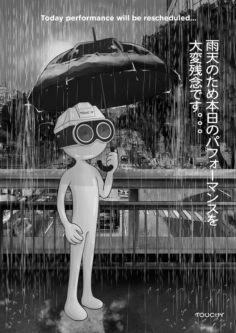 touchycamera's tweet photo. 本日、雨天のためパフォーマンスを大変残念ではございますが中止させて頂きます。😢
新しいスケジュールにつきまして近日中に改めて皆様にお伝え致します。
Stay safe!
#touchycamera #台風24 #大変残念 #渋谷 #秋葉原 https://t.co/elxWxgML8q
