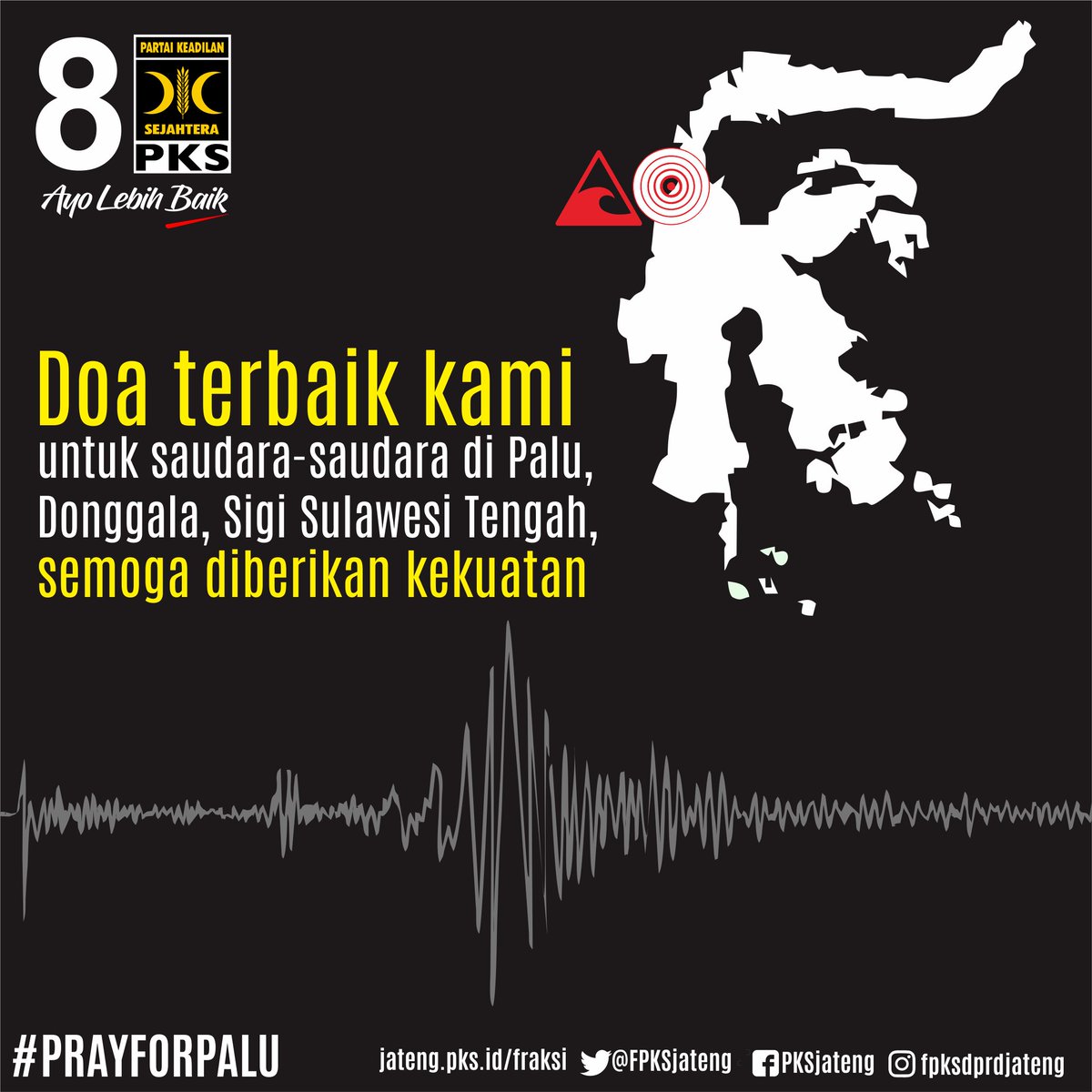 Doa terbaik kami untuk Palu, Donggala Sigi di Sulawesi Tengah. #PrayForPalu #PrayforSulteng