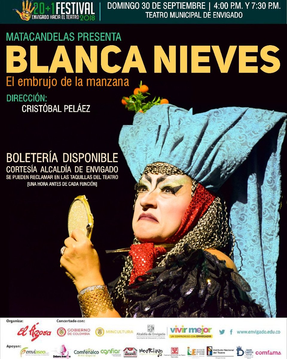 festiteatroenvi's tweet photo. #FelizDomingo #Hoy #Matacandelas #blancanieves 4 pm y 7:30 pm Boletería disponible hasta colmar capacidad de la sala. Organiza #ElÁgora concertado con @mincultura @AlcaldiaEnv Gracias a @enviaseo @iuenvigado @comfama @comfenalcoant @confiarcooperativa @deboraarangoph #rt #rtb https://t.co/mBoNOYasSC