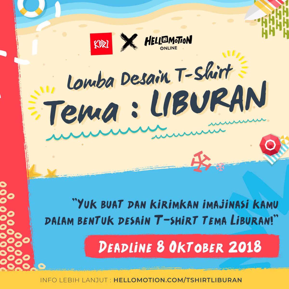 kdri's tweet photo. Diperpanjang Mbolll!! Lomba desain T-Shirt tema Liburan dari KDRI x Hellomotion Online diperpanjang Mbol, buat kamu yang masih belum ikutan masih bisa untuk kirimkan karya terbaikmu.
.
.
.
#KDRI #KAOSLIBURAN 
#HELLOMOTIONACADEMY #LOMBADESAIN #LOMBAKAOS https://t.co/sS0AkmKjVx