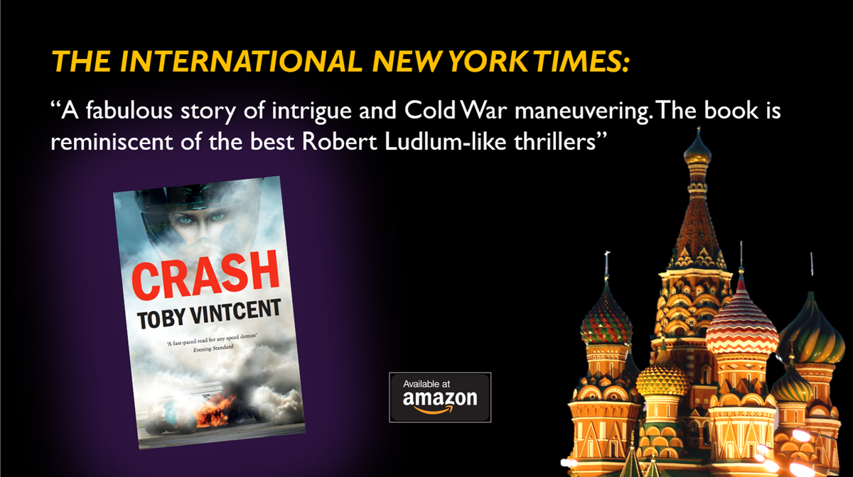 TobyVintcent's tweet photo. Nerve agents ... assassinations ... bumped-off opposition ... For a Formula 1 take on Russian politics, read CRASH … a #RussianGP ... an horrific shunt ... dead spectators ... but, in today’s Russia, who would think it was an accident? Paperback &amp; ebook: https://t.co/tUqovUOmrd https://t.co/tCUYOID0Y4