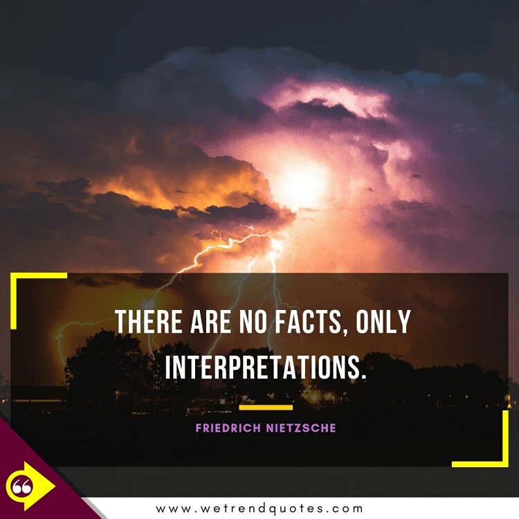 We Trend Quotes There Are No Facts Only Interpretations Friedrich Nietzsche Wetrendquotes Sundayvibes Sundaynight Sundaymotivation Facts Facts Interpretations Intrepretation Friedrichnietzsche Quotestoliveby Quoteoftheday We Trend Quotes There Are No Facts Only Interpretations Friedrich Nietzsche Wetrendquotes Sundayvibes Sundaynight Sundaymotivation Facts Facts Interpretations Intrepretation Friedrichnietzsche Quotestoliveby Quoteoftheday