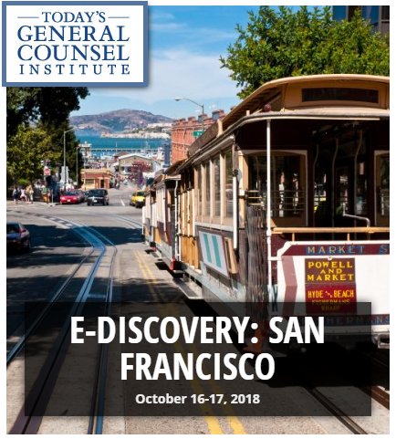 TodaysGC's tweet photo. EU GDPR’s Impacts on eDiscovery: How do GDPR requirements intersect with imposition of litigation holds? Join us October 16th and 17th when we dive deep into this issue and share real world tested solutions. #TGCeDiscSanFran #ediscovery #legalhold https://t.co/TaKiHDKRww https://t.co/8SXELFe93H