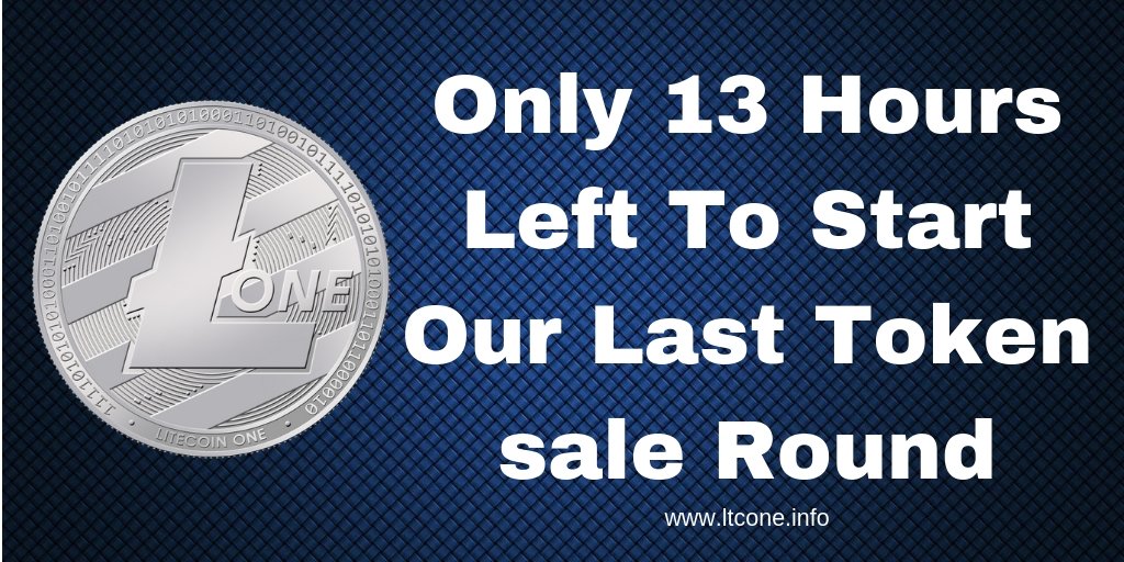 There are only 13 hours to go before the LTCONE token sale last round starts.

Join Our Telegram Chat Group t.me/joinchat/IHJ4H… …

Info ltcone.info 

#Litecoinone #Ltcone #Bitcoin #Crypto #cryptocurrencies #TokenSale #Publicsale #Ico #invest #Litecoin #ethereum