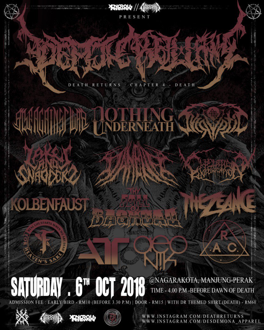 Jenn_Thompson's tweet photo. GIG UPDATE : TIME CHANGE
#PERAK SAT Oct6 @Xonorous_Ent X @DeathReturns CHAPTER 4 : DEATH 4pm #Nagarakota #Sitiawan ft. @NUnderneathMY @DANELLA_MY @cycrypticmy @itsRAWband @kolbenfaust @ChelationBand #TheZeance @wearelns @tfobband @fhsbandd @ARCOfficialMY @aeo_nik #AgainstTheTime https://t.co/oicICuqZMe