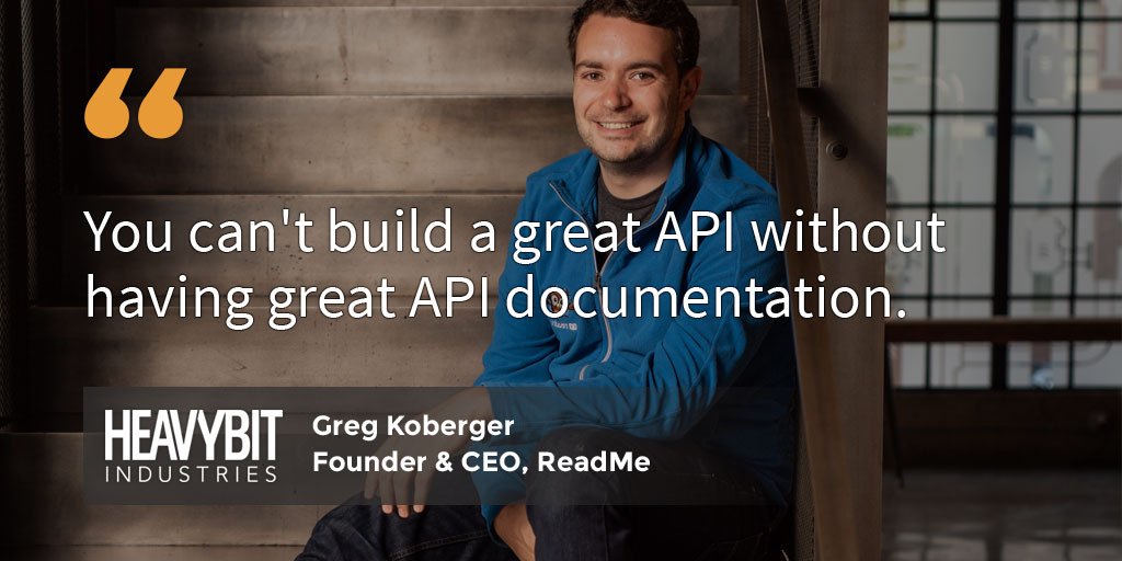 heavybit's tweet image. Don't keep your #API and your #APIdocs separated. They're both essential to your product, according to @readmeio CEO and founder @gkoberger. Hear more in his Speaker Series presentation bit.ly/2Og0mE0
